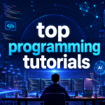 Top Programming Tutorials