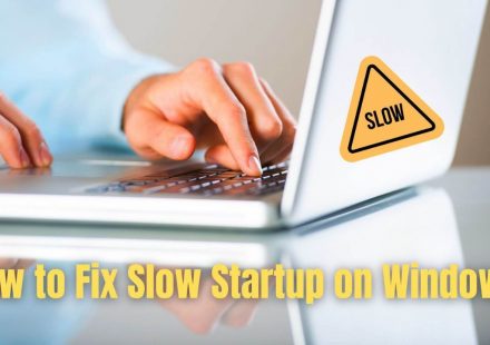 How to Fix Slow Startup Windows