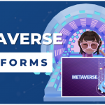 Metaverse Platforms
